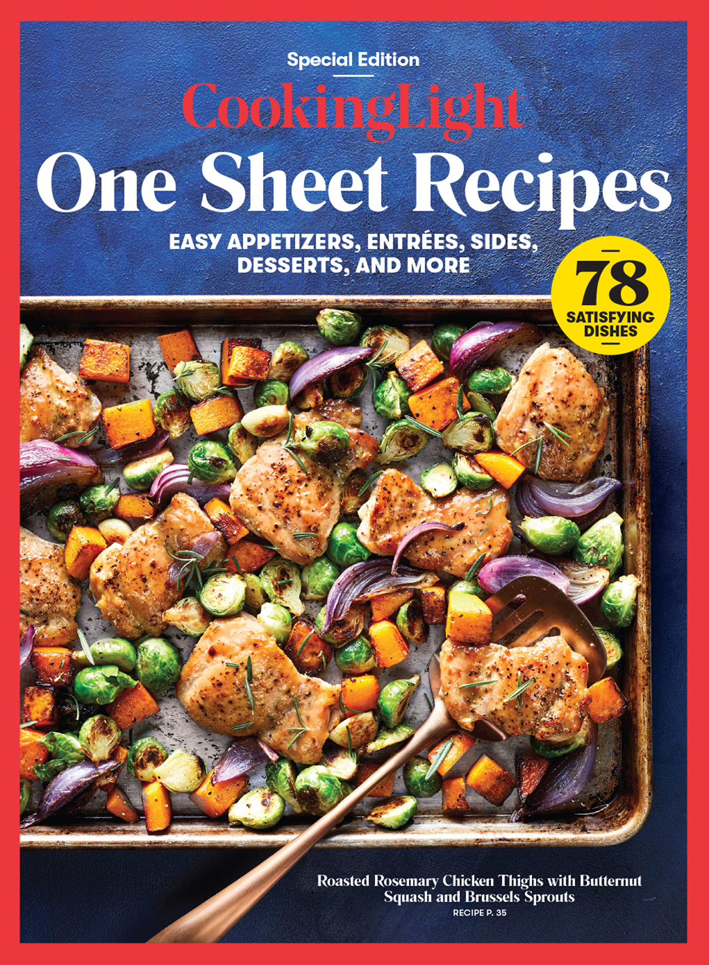 Special Edition CookingLight ONE SHEET RECIPES From the Editor CookingLight ONE - photo 1