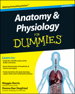 Maggie Norris Anatomy and Physiology For Dummies