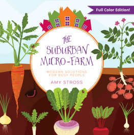 Amy Stross - The Suburban Micro-Farm