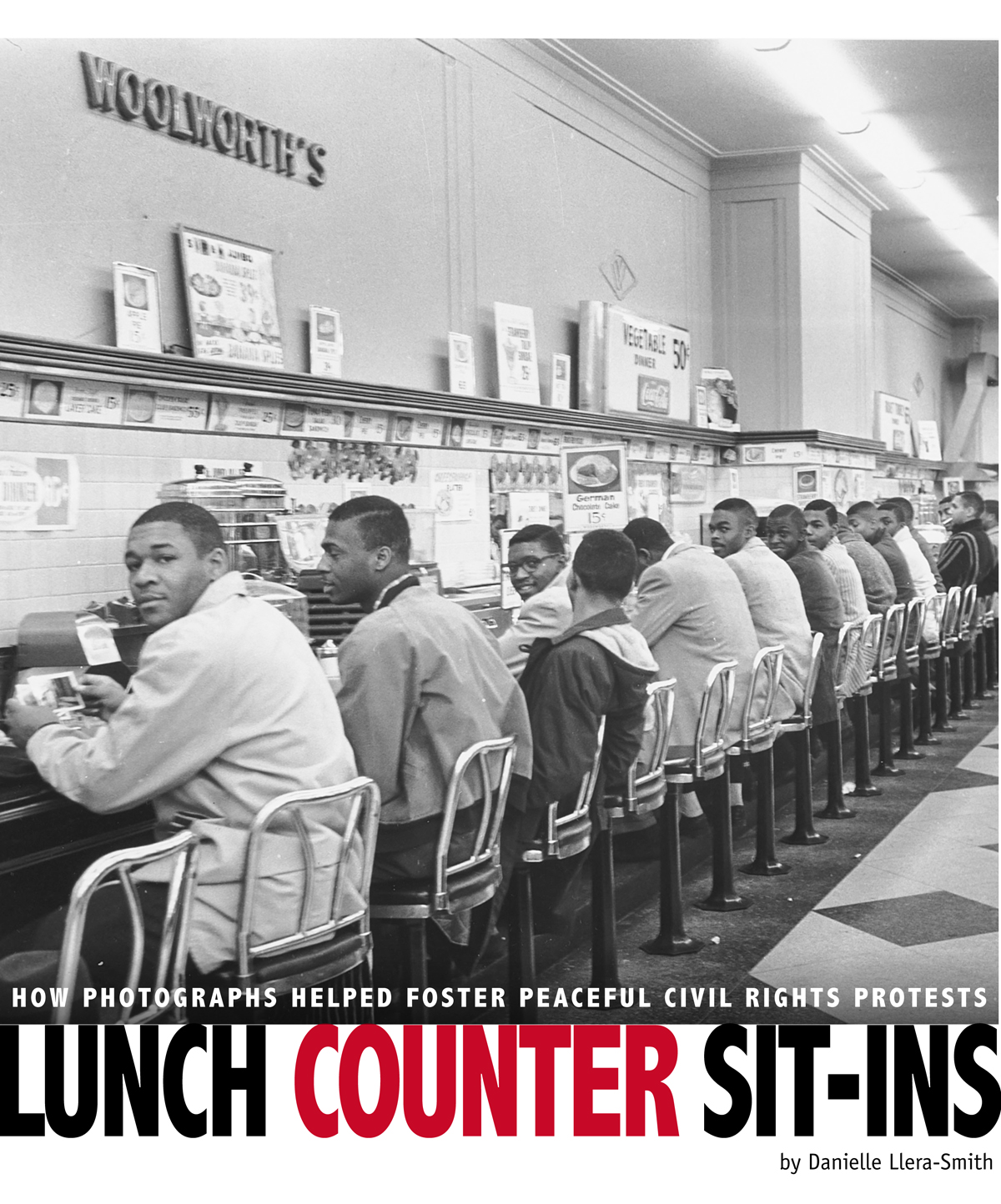 Chapter One A SIMPLE REQUEST When four young men planned a lunch counter - photo 1