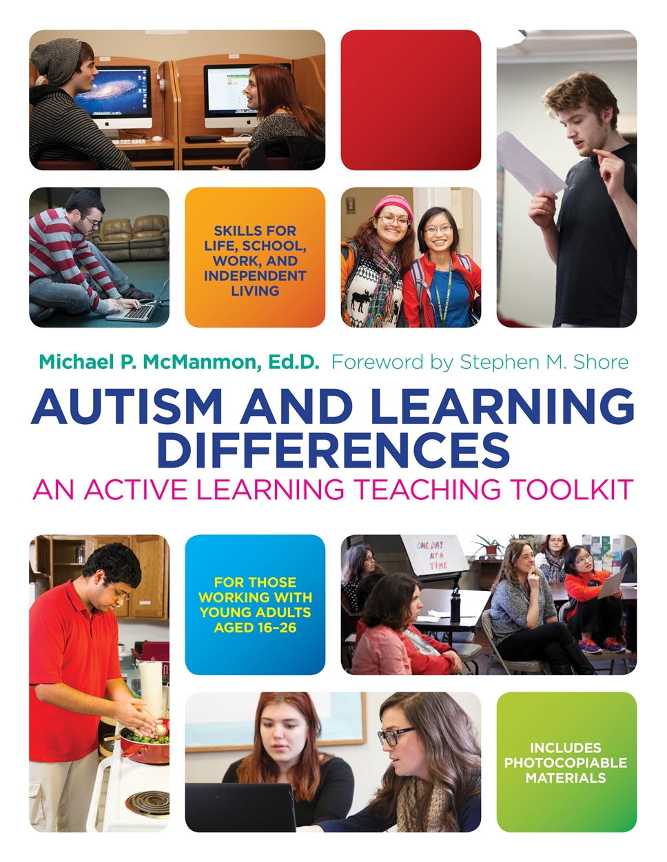 AUTISM AND LEARNING DIFFERENCES AN ACTIVE LEARNING TEACHING TOOLKIT Michael - photo 1