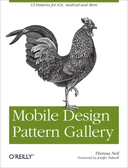 Theresa Neil Mobile Design Pattern Gallery: UI Patterns for Mobile Applications