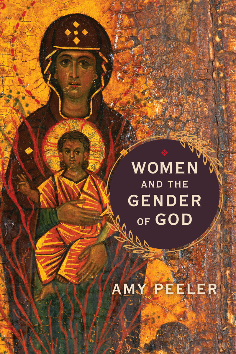 This is a daring book Amy Peeler tackles a controversial issue the gender of - photo 1