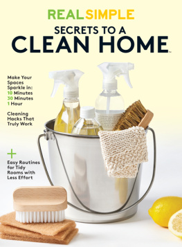 Real Simple Magazine - Real Simple Secrets to a Clean Home