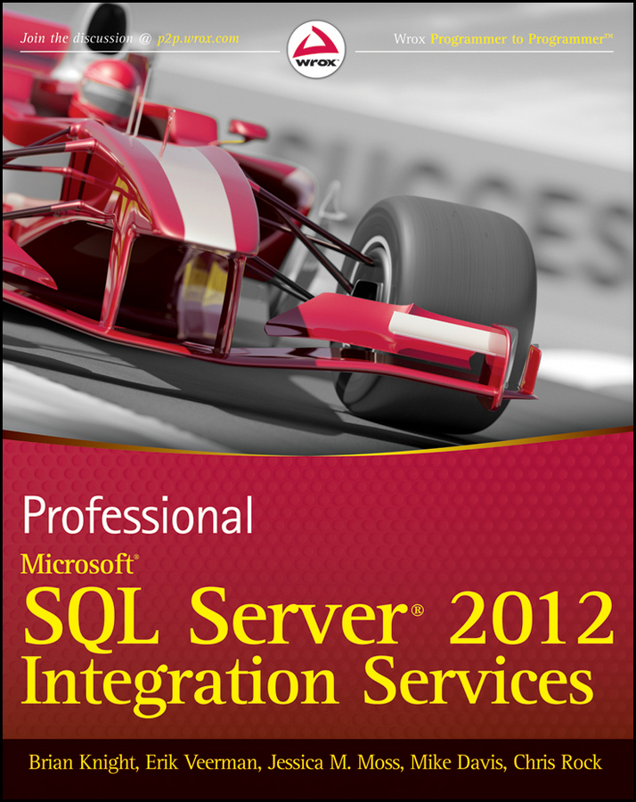 CONTENTS Professional Microsoft SQL Server 2012 Integration Services - photo 1