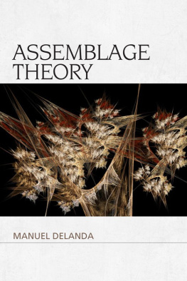 Manuel DeLanda - Assemblage Theory