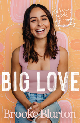 Brooke Blurton - Big Love: Reclaiming myself, my people, my country