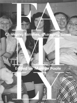 Marilyn Poole - Family: Changing Families, Changing Times