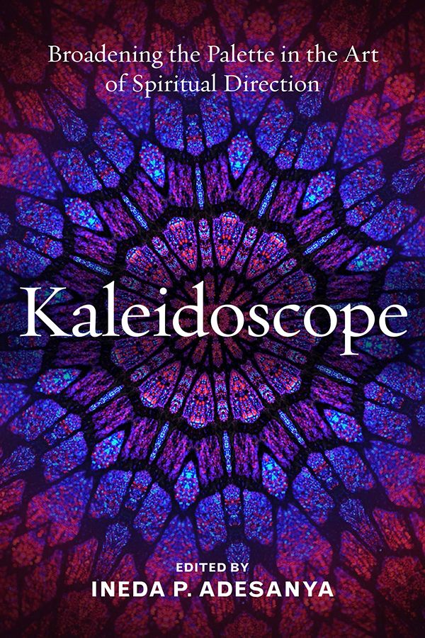 Kaleidoscope Kaleidoscope Broadening the Palette in the Art of Spiritual - photo 1