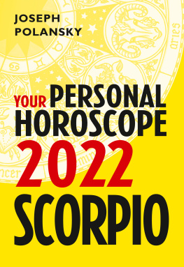 Joseph Polansky Scorpio 2022: Your Personal Horoscope