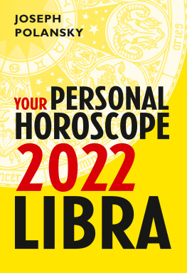 Joseph Polansky - Libra 2022: Your Personal Horoscope