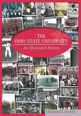 RAIMUND E. GOERLER - The Ohio State University: An Illustrated History