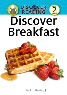 Xist Publishing - Discover Breakfast: Level 2 Reader