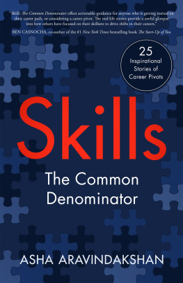 Asha Aravindakshan - Skills: The Common Denominator