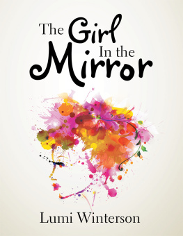 Lumi Winterson - The Girl In the Mirror