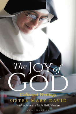 Mary David - The Joy of God: Collected Writings