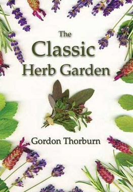 Gordon Thorburn - The Classic Herb Garden