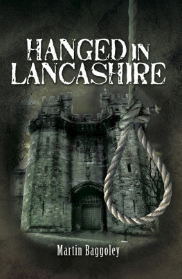 Martin Baggoley - Hanged in Lancashire