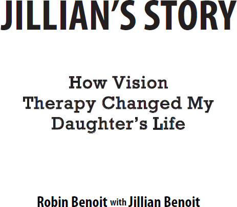 Jillians Story How Vision Therapy Changed My Daughters Life - image 2