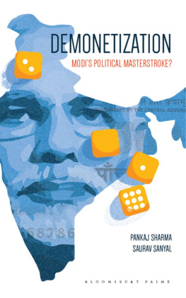 Pankaj Sharma - Demonetization: Modis Political Masterstroke?