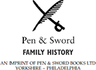 First published in Great Britain in 2018 by PEN SWORD FAMILY HISTORY An - photo 2