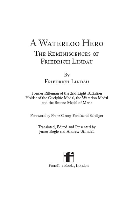 A Waterloo Hero The Reminiscences of Friedrich Lindau - image 2