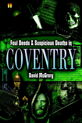 David McGrory - Foul Deeds & Suspicious Deaths in Coventry