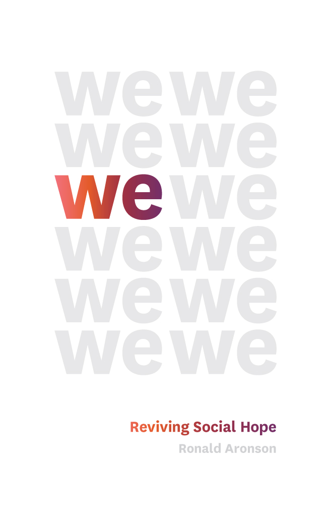 we we reviving social hope Ronald Aronson The University of Chicago Press - photo 1