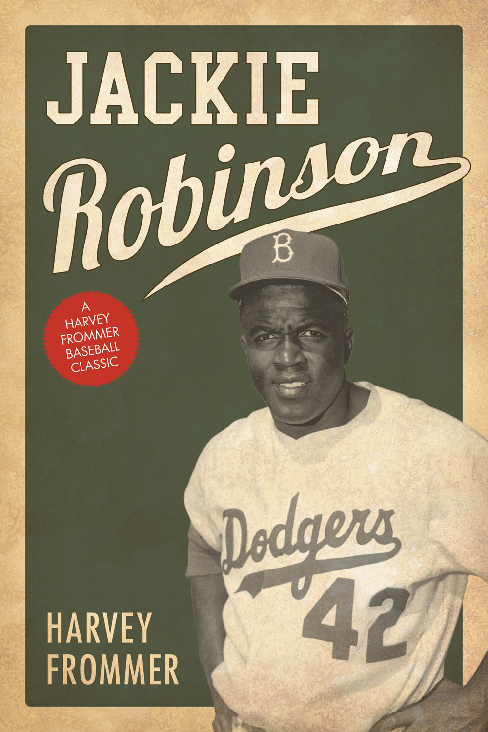 JACKIE ROBINSON FOR FURTHER READING Frommer Harvey New York City - photo 1