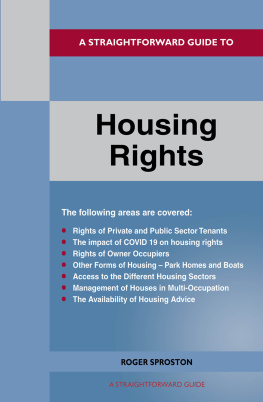 Roger Sproston - A Straightforward Guide To Housing Rights