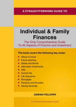 Adrian Fellows A Straightforward Guide to Individual and Family Finances