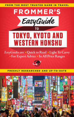 Beth Reiber Frommers EasyGuide to Tokyo, Kyoto and Western Honshu