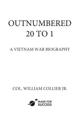 William P. Collier - Outnumbered 20 to 1