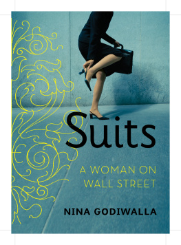 Nina Godiwalla - Suits: A Woman on Wall Street