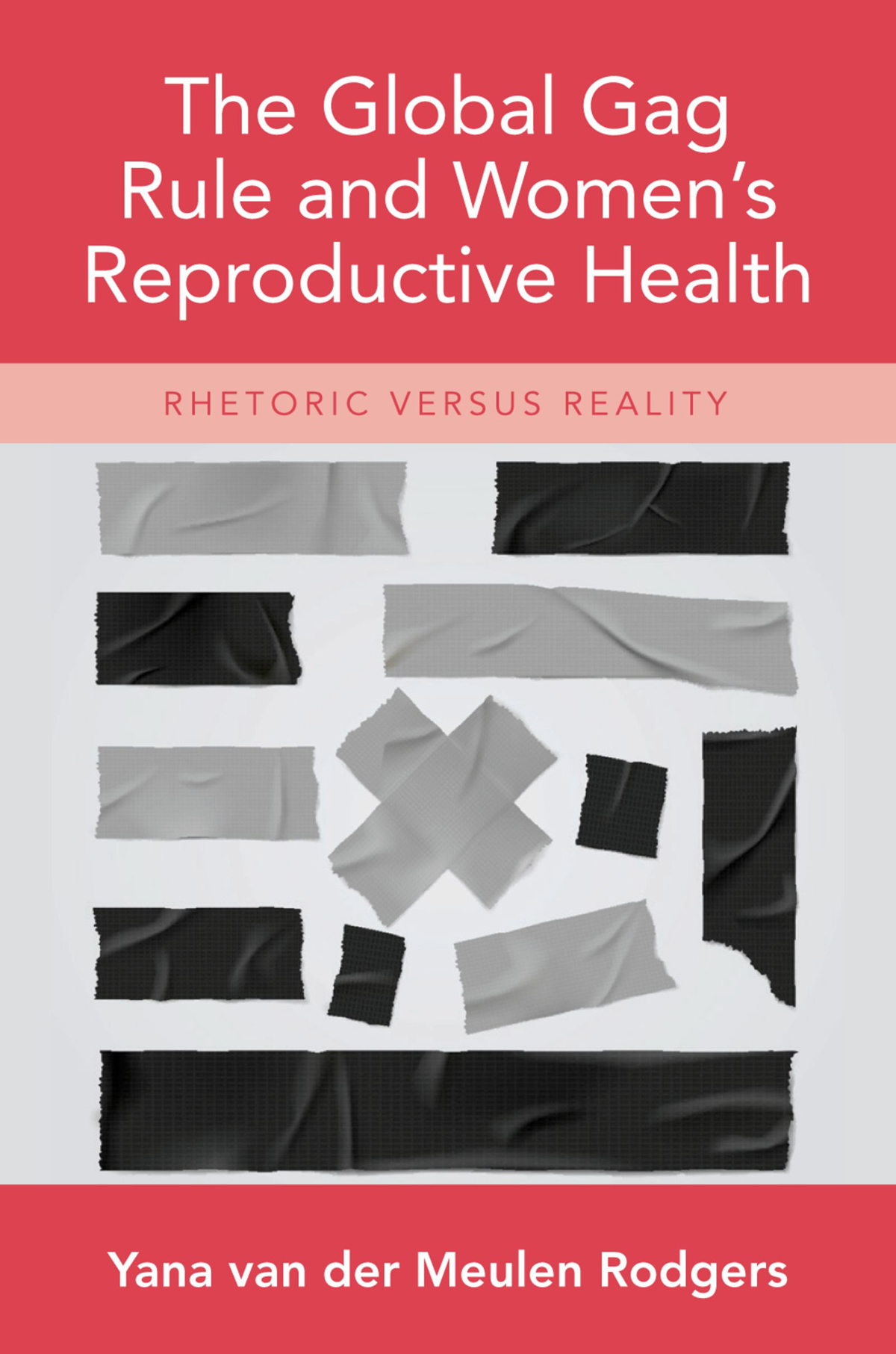 The Global Gag Rule and Womens Reproductive Health Rhetoric Versus Reality - image 1
