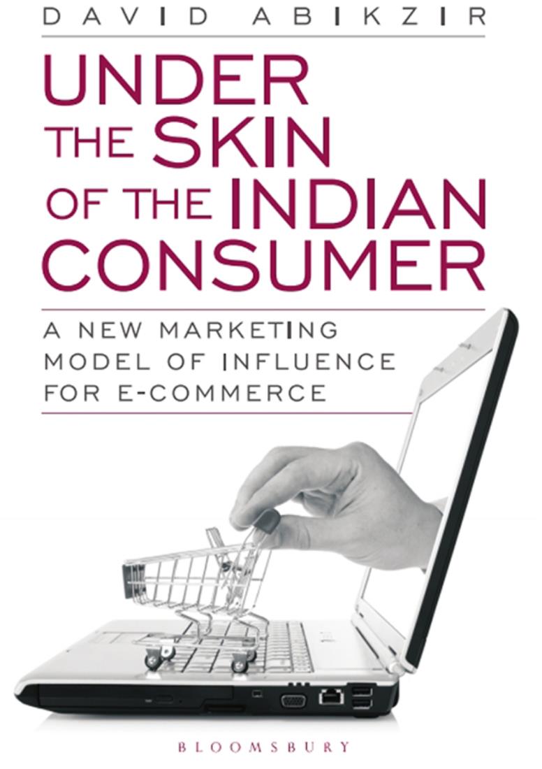 Under the Skin of the Indian Consumer Under the Skin of the Indian Consumer A - photo 1