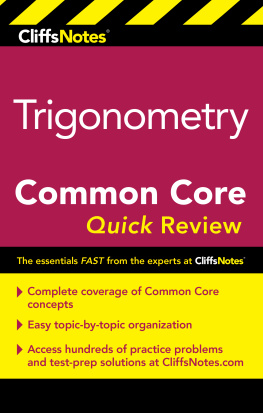 M. Sunil R. Koswatta - CliffsNotes Trigonometry Common Core Quick Review