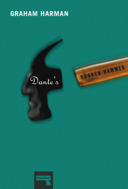 Graham Harman - Dantes Broken Hammer