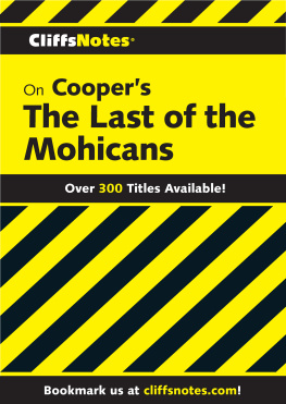 Thomas J Roundtree - CliffsNotes on Coopers The Last of the Mohicans