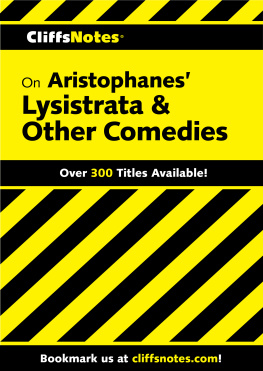 Gary K Carey - CliffsNotes on Aristophanes Lysistrata & Other Comedies