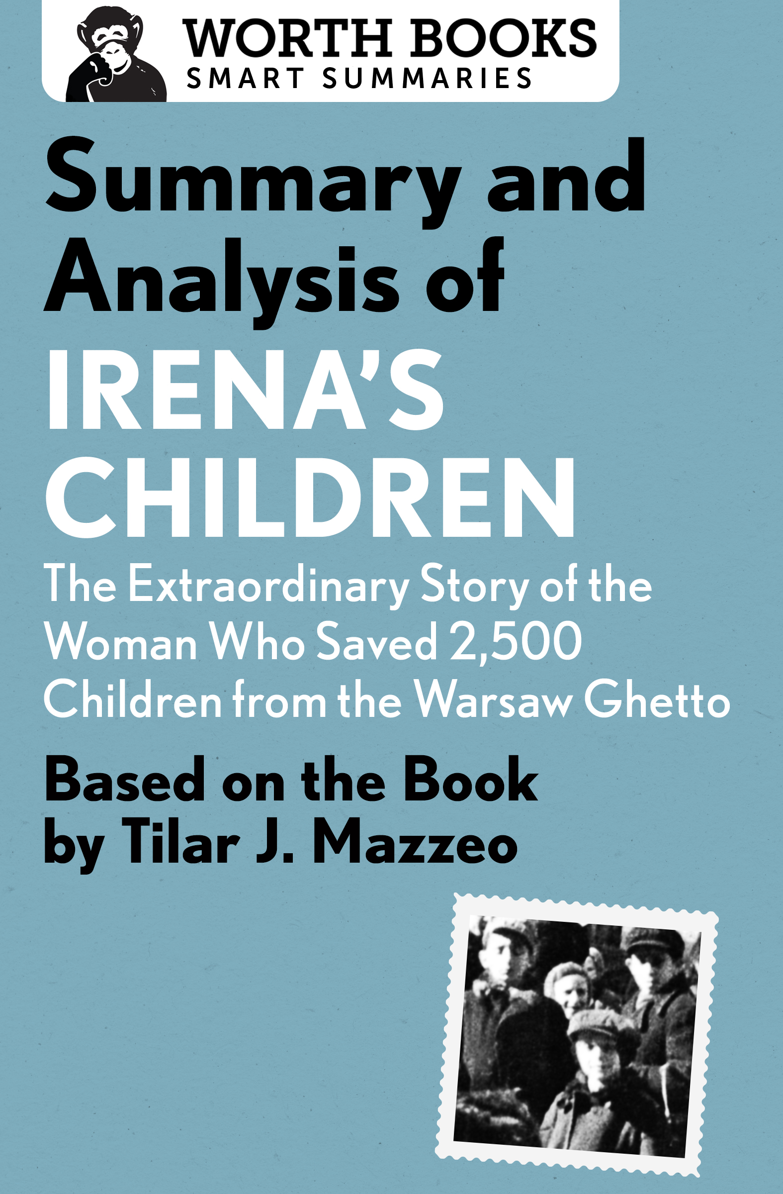 Summary and Analysis of Irenas Children The Extraordinary Story of the Woman - photo 1