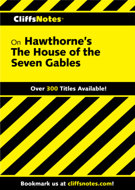 Darlene B Morris - CliffsNotes on Hawthornes The House of the Seven Gables