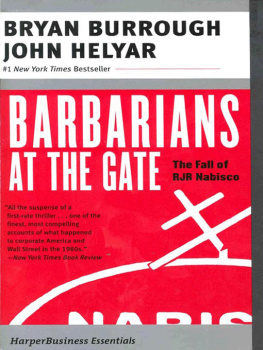 Bryan Burrough - Barbarians at the Gate: The Fall of RJR Nabisco