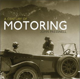 Jon Pressnell A Century of Motoring
