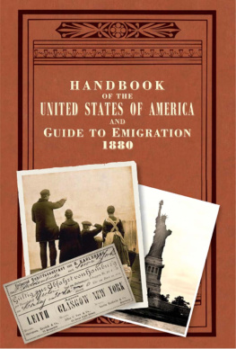 LP Brockett - Handbook of the United States of America, 1880: A Guide to Emigration
