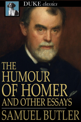 Samuel Butler The Humour of Homer: And Other Essays