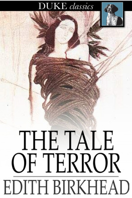 Edith Birkhead The Tale of Terror: A Study of the Gothic Romance