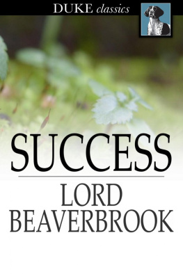 Lord Beaverbrook Success