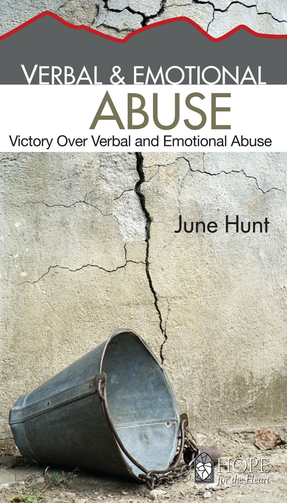 VERBAL EMOTIONAL ABUSE Victory Over Verbal and Emotional Abuse JUNE HUNT This - photo 2