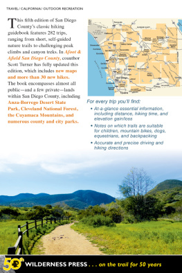 Jerry Schad Afoot & Afield: San Diego County: 282 Spectacular Outings Along the Coast, Foothills, Mountains, and Desert